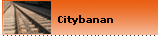 Citybanan